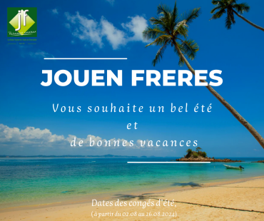 JOUEN FRERES vous souhaite un bel été et de belles vacances